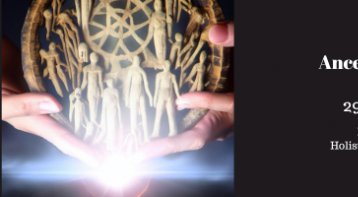 Ancestral Consciousness - Join Our Online Workshop!
